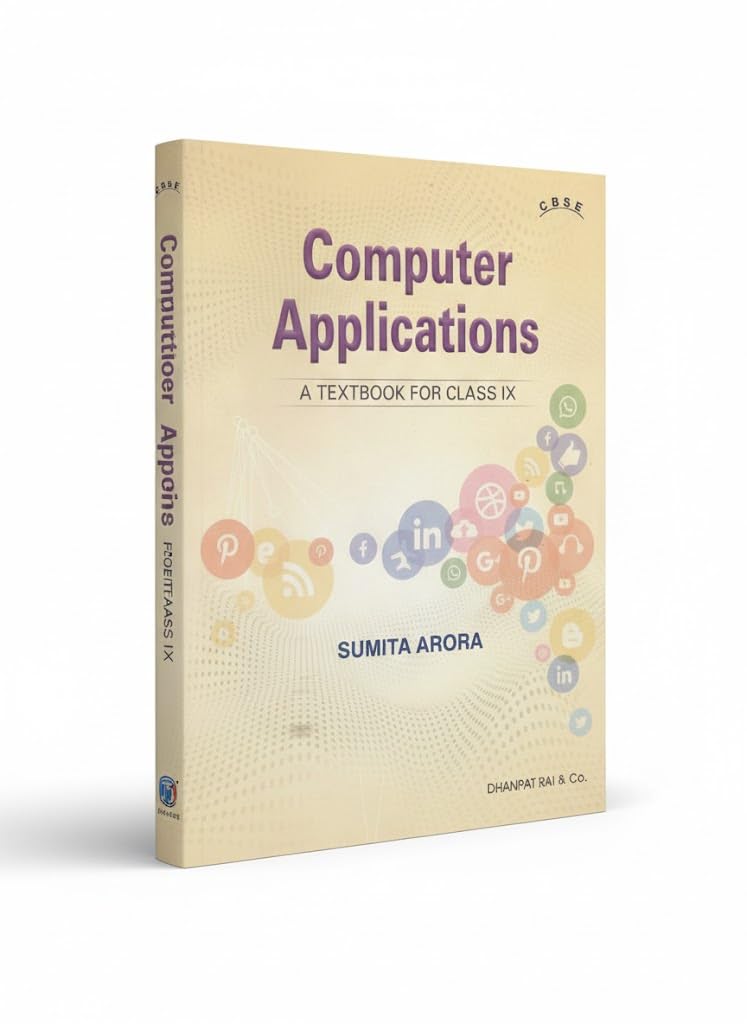 COMPUTER APPLICATIONS CLASS IX