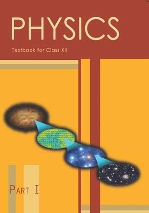  NCERT Class 12 Physics Textbook Part-1 Latest Edition 2026