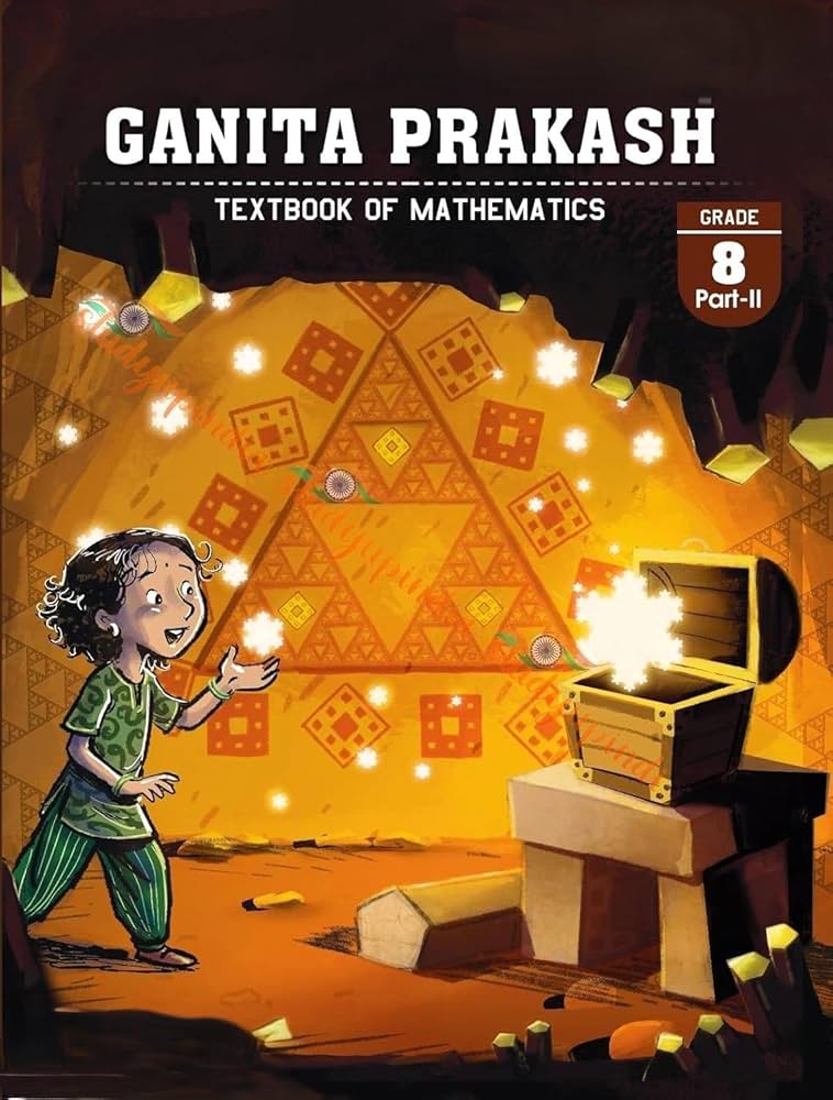 NCERT Class-8 Ganita Prakash  Part 2 Textbook of Math