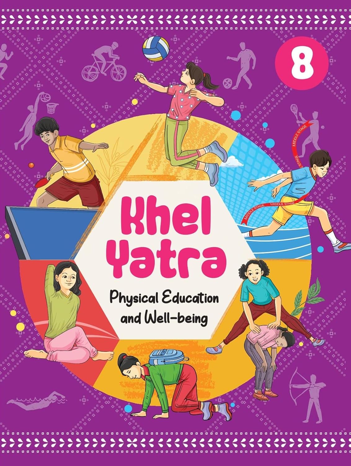 NCERT CLASS 8 Khel Yatra, Textbook of Physical Education