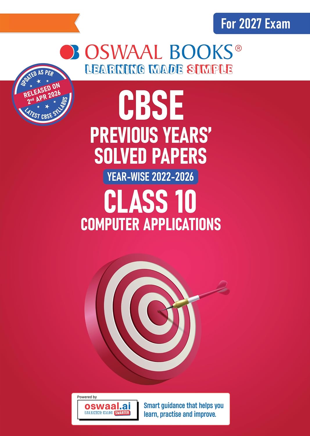 Oswaal CBSE Computer Application, Class 10 Previous Years Papers Year-wise (2017–2026) – image 1