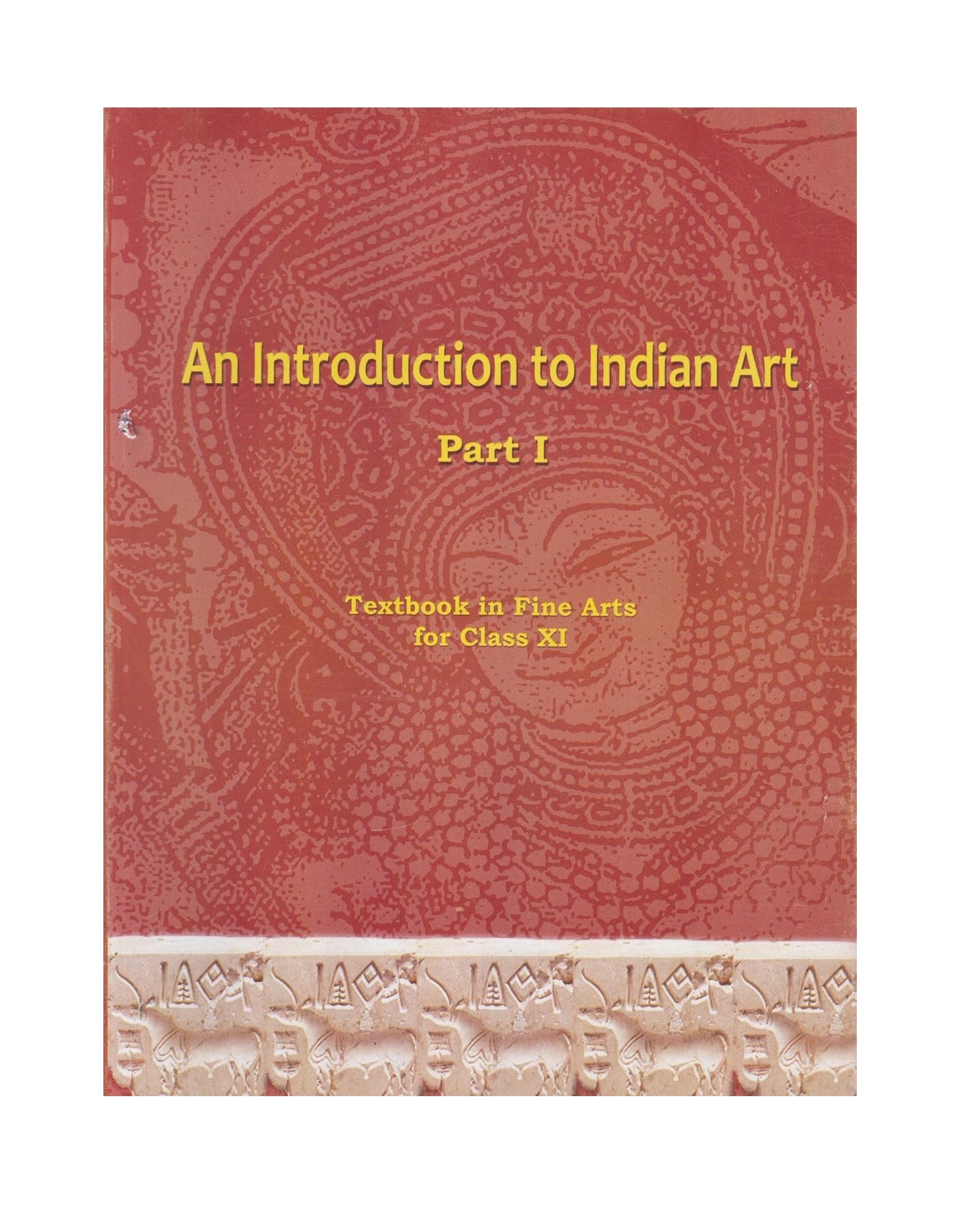  An Introduction To Indian Art Part 1 Class 11 – image 1