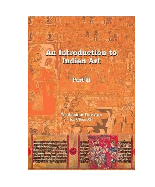  An Introduction To Indian Art Part 2 Class 12