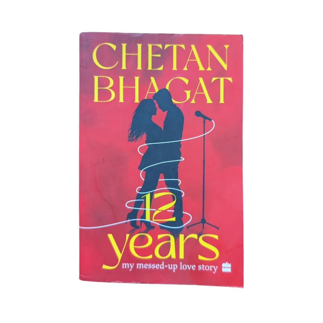 12 Years - Chetan Bhagat - Novel