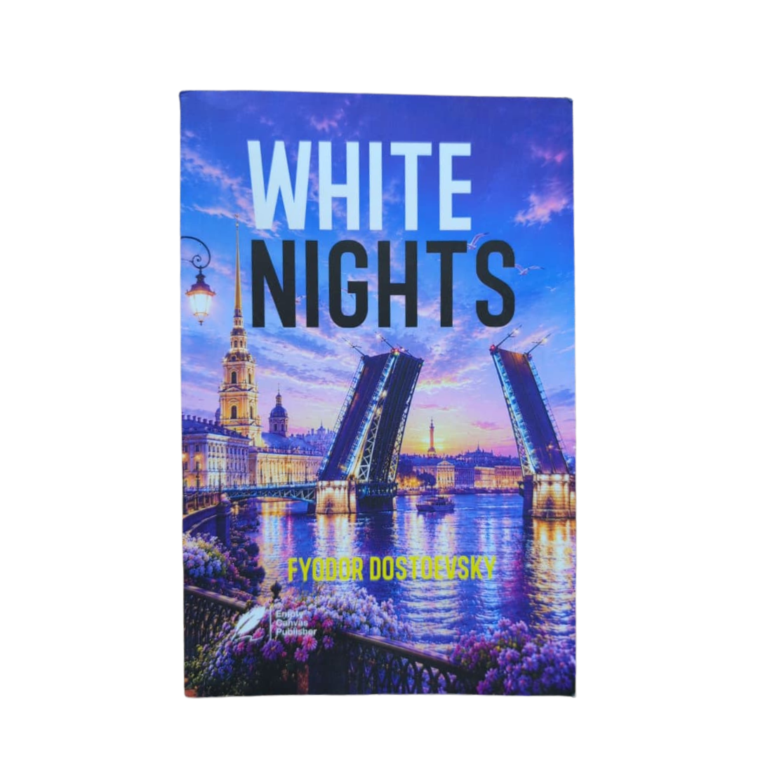 White Nights Fyodor Dostoevsky - Novel